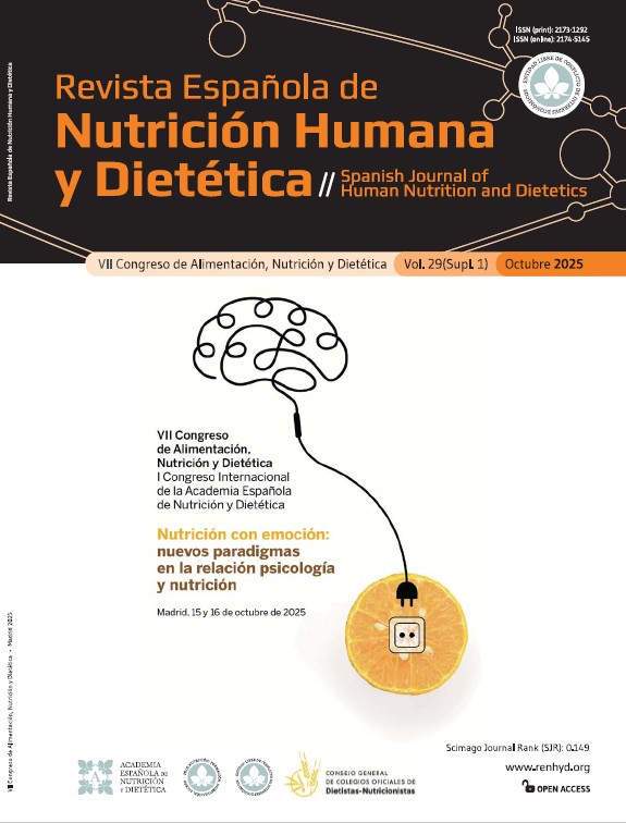 					Ver Vol. 29 Núm. Supl.1 (2025): VII Congreso de Alimentación, Nutrición y Dietética. Nutrición con emoción: nuevos paradigmas en la relación psicología y nutrición
				